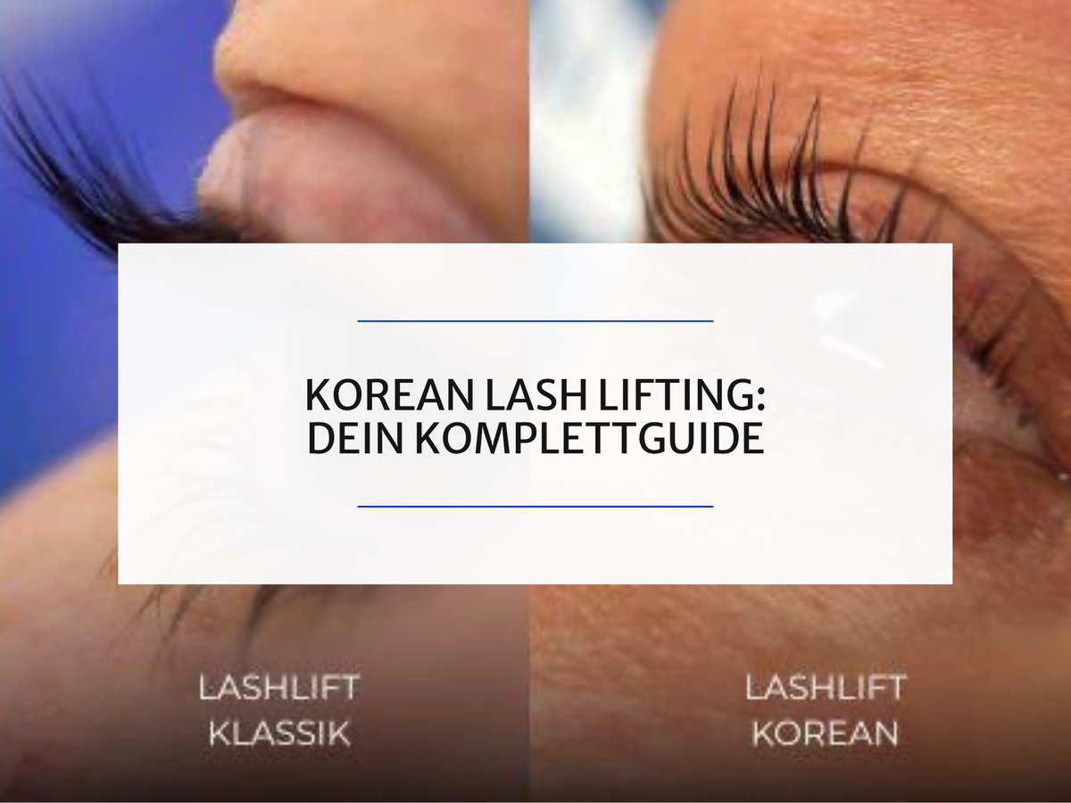 Korean Lash Lifting: Der Komplettguide