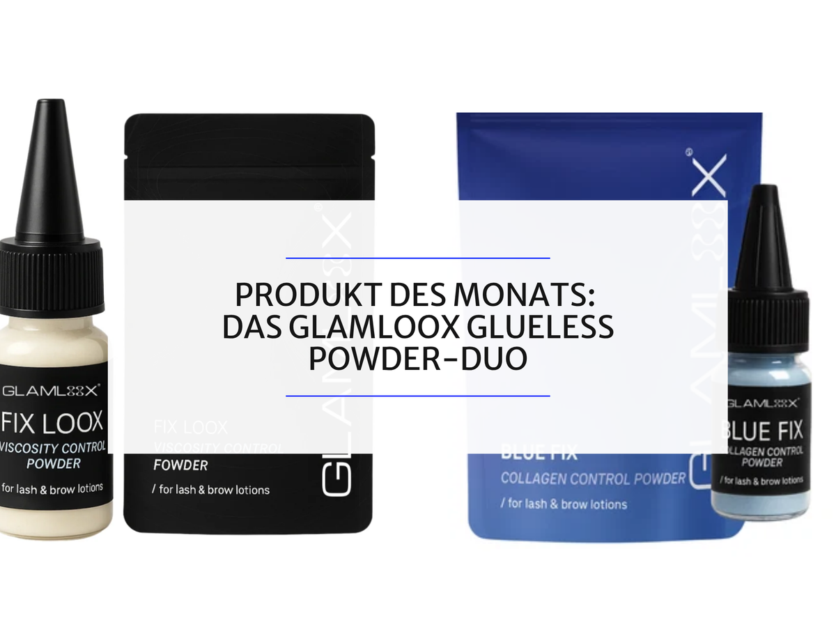 Produkt des Monats: Das GLAMLOOX Glueless Powder-Duo