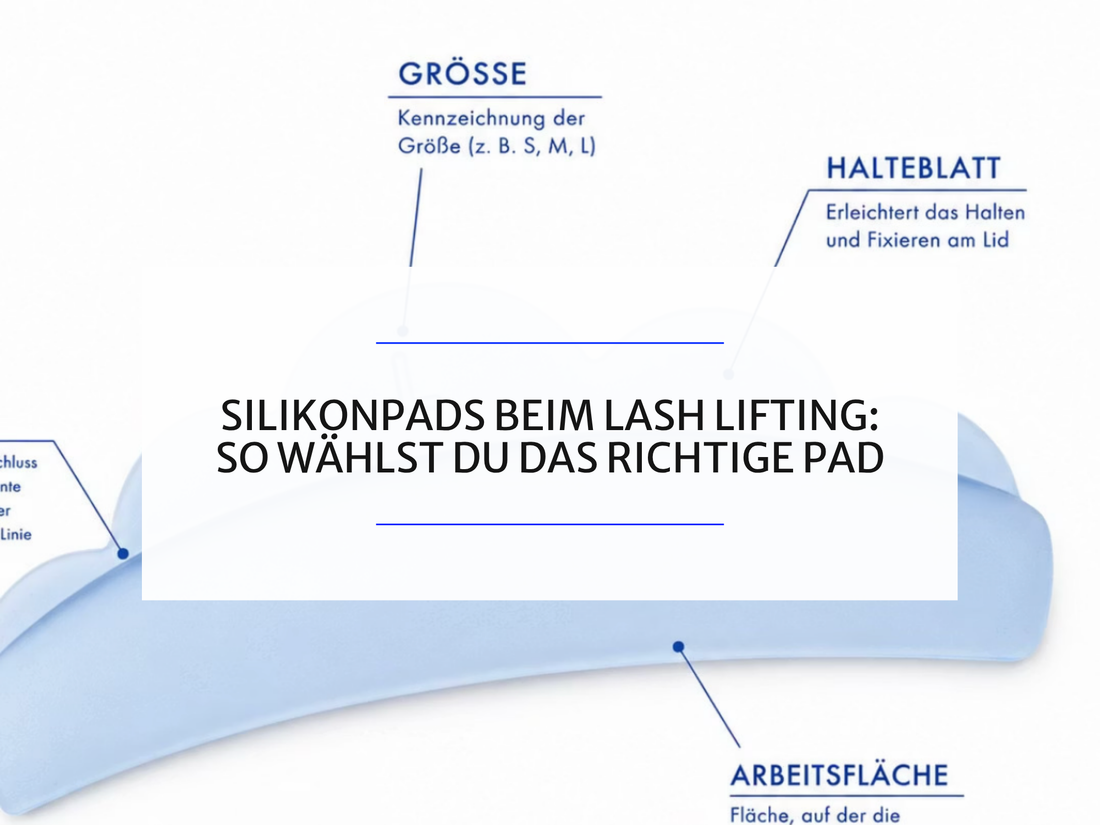 Silikonpads beim Lash Lifting: So wählst du das richtige Pad